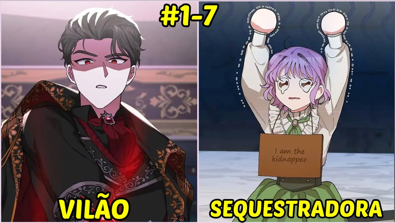 Ela Tentou Sequestrar o Protagonista Masculino, mas Acabou Sequestrando o VILÃO | Resumo Manhwa