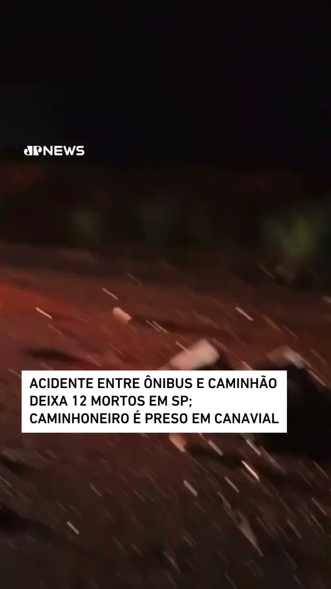 Acidente entre ônibus e caminhão deixa 12 mortos em SP; caminhoneiro é preso em canavial #shorts