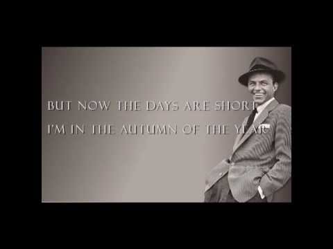 Frank Sinatra - It Was A Very Good Year (with lyrics on screen)