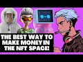 THE BEST WAY TO MAKE MONEY WITH NFTS ON A BUDGET! | HUGE GAINS!  (NFT WL STRATEGY)