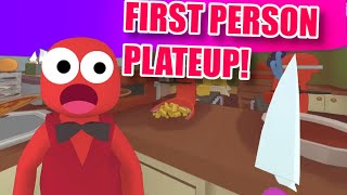 We automated FIRST PERSON PLATEUP (kinda...) | PlateUp Mods