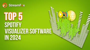 Top 5 Spotify Visualizer Software in 2024