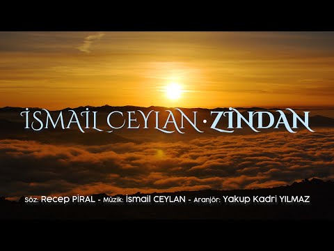 İsmail Ceylan - Zindan ( Official Video Ⓒ 2022 )