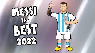 🏆MESSI - THE BEST 2022!🏆
