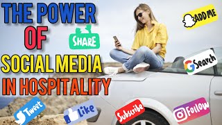 Información The Power of social media in Hospitality | Boosting Business and Guest Experiences - Explained. Actualización