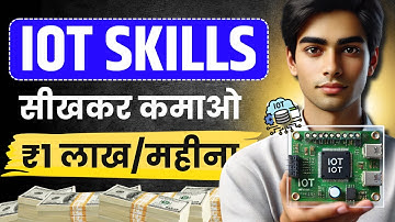 Learn IoT Skills for FREE & Earn in Lakhs After Engineering | Quick Job + High salary