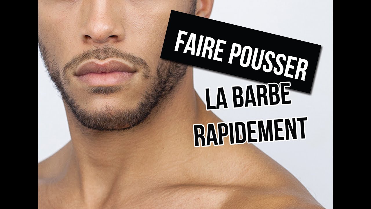 Comment faire pousser sa barbe PLUS VITE ? - TUTO 