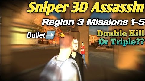 Sniper 3D Assassin | Region 3 Missions 1-5 | Ultimate Sniper Kills