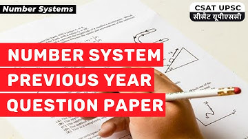 CSAT Number System | Previous Year Questions | UPSC Prelims CSAT Exam 2022 | Legacy IAS Academy