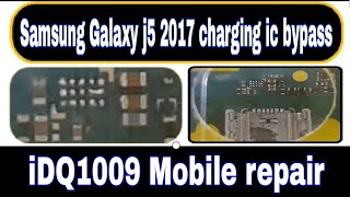 Samsung Galaxy J5 17 Charging Ic Bypass 100 Working Idq1009 Official Samsunggalaxyj5chagingbypass Youtube