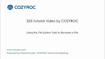 Using the File System Task to Rename a File - #SSIS tutorials for Beginners by COZYROC