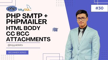 PHP SMTP & PHPMailer Tutorial — Send Email with SMTP, CC/BCC, Attachments & HTML Body | EP30