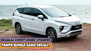 Bisakah Kredit Mobil Xpander Tanpa Bunga Sama Sekali? - Khusus Mitsubishi Exceed, Sport & Ultimate