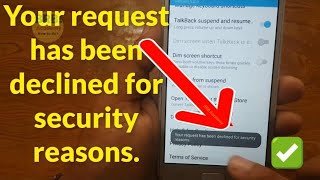 Your request has been declined for security reasons - Samsung FRP Unlock without PC 2026
