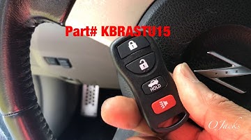 How to program the Keyless Remote FOB for Nissan 350Z FCC KBRASTU15