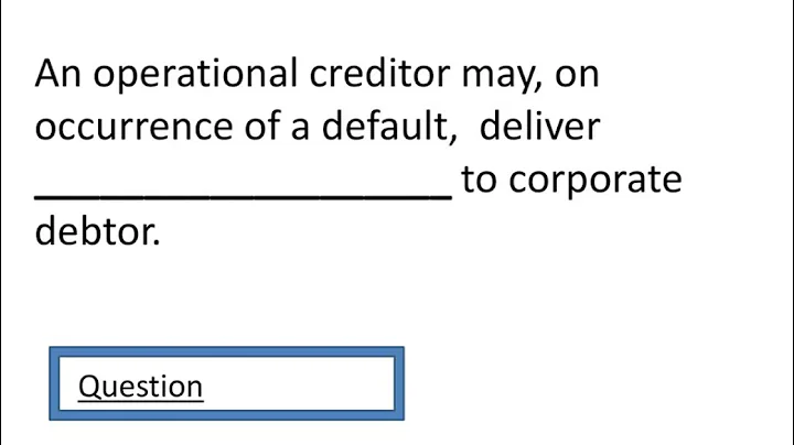THE INSOLVENCY AND BANKRUPTCY CODE- QUICK REVISION - Shot questions & Answers    PART -1