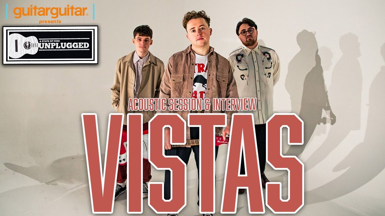 VISTAS session & interview // GUITAR GUITAR presents A State of Mind UNPLUGGED