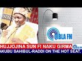 Hujjojina sun fi naku girma  in sheikh yakubu sahibulraddi on qibla fm