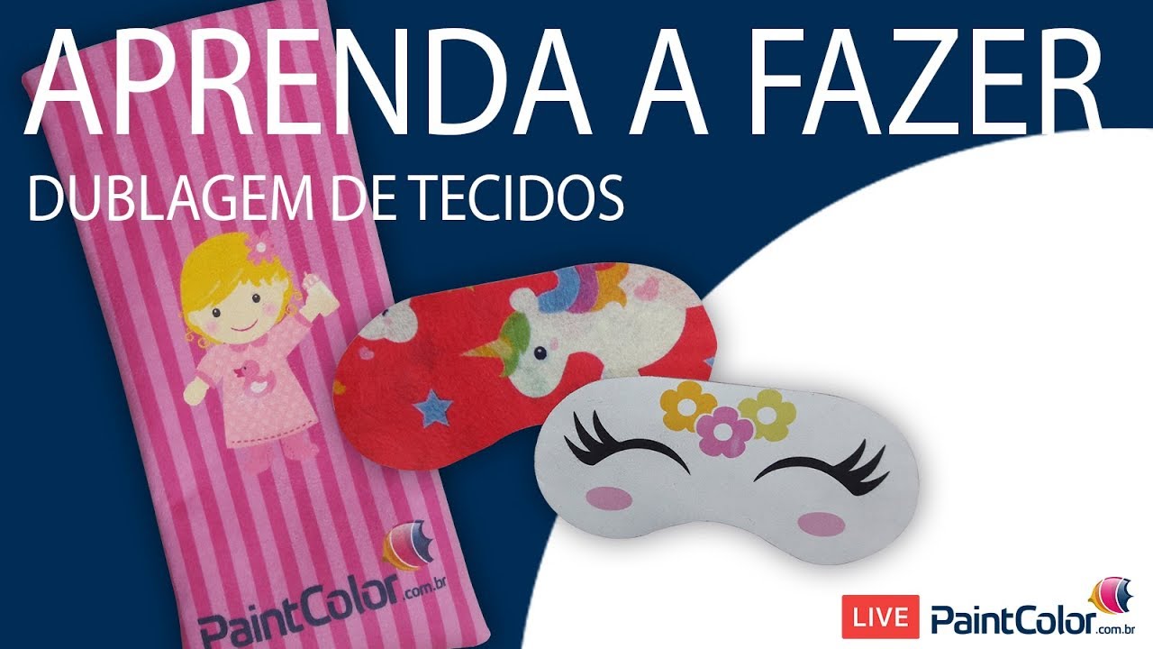 APRENDA A FAZER - Dublagem de tecidos