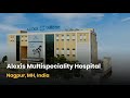 Alexis multispeciality hospital nagpur india  review  overview  infrastructure  lyfboat