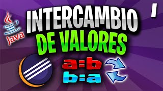 ✅Cómo INTERCAMBIAR Valores de dos VARIABLES  en ECLIPSE JAVA 2020/ Estructura SECUENCIAL en JAVA