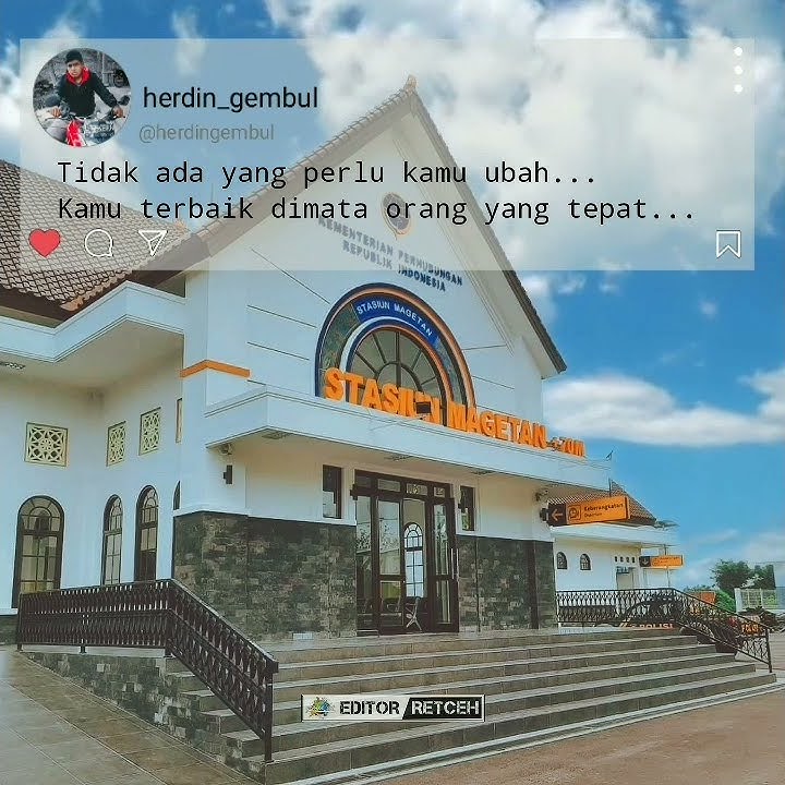 Story wa baper Stasiun Magetan