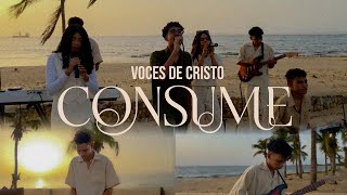 Consume - Vdc Voces De Cristo Video Oficial