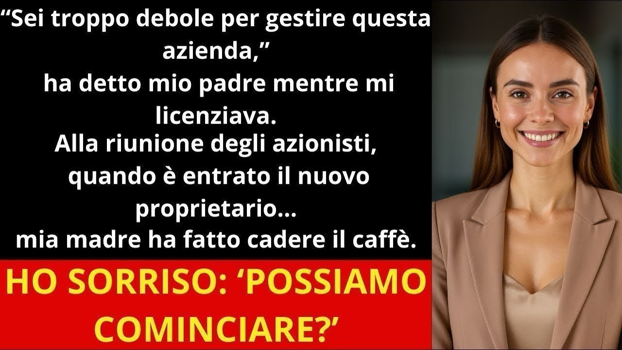 I miei genitori mi hanno licenziata dall’azienda di famiglia… poi hanno scoperto chi l’ha comprat