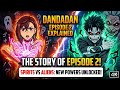Dandadan Episode 2 Explained in Hindi | Okarun's Transformation! | Dandadan Season 1