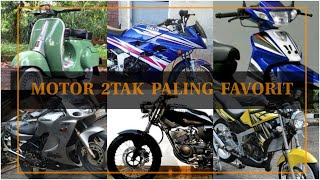 Eps.09 MOTOR 2TAK PALING FAVORIT BANYAK DICARI ORANG UNTUK KEBUTUHAN BALAP