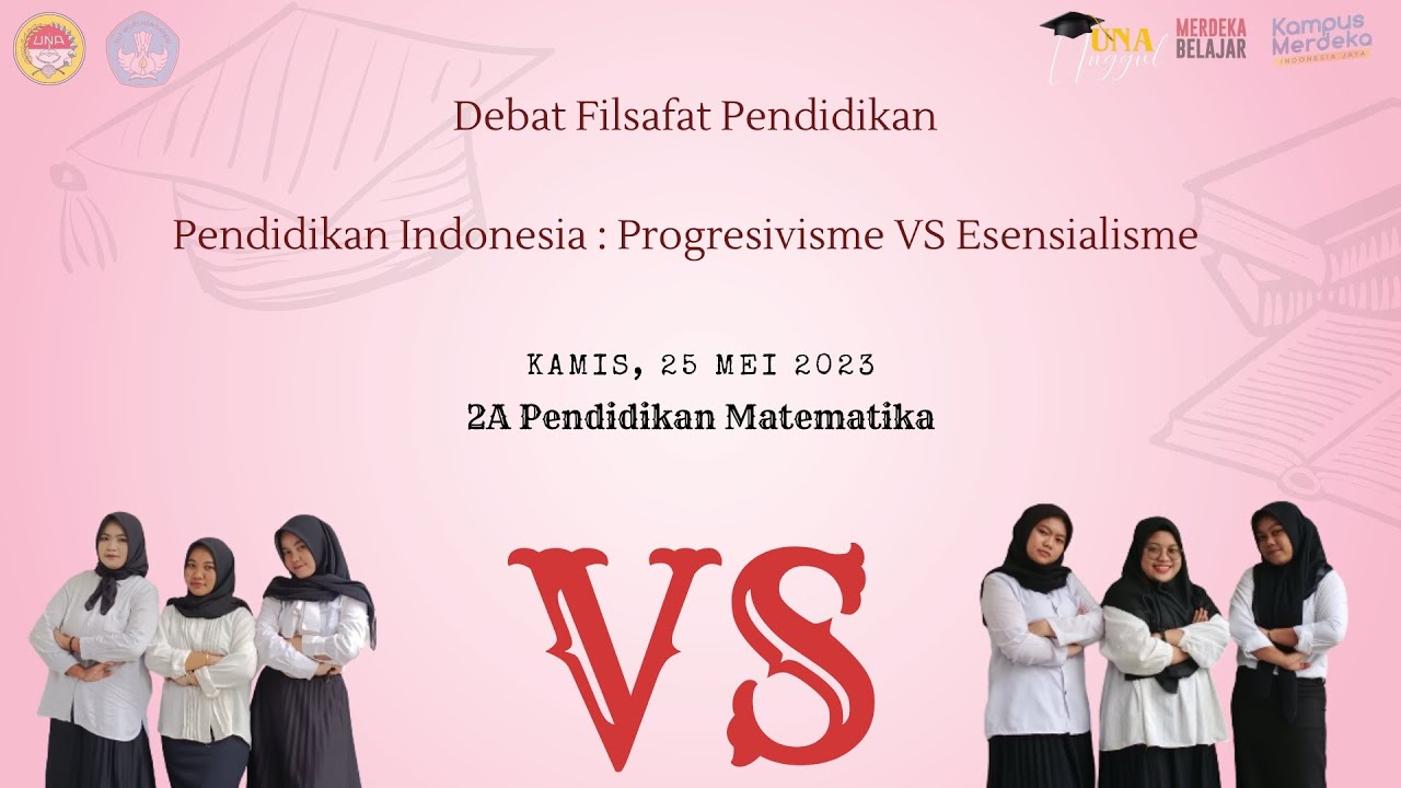 Pendidikan Indonesia : Progresivisme VS Esensialisme - YouTube