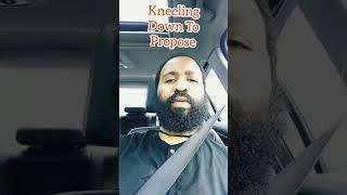 Famous Kneeling Down To Propose Is Servitude Wealth