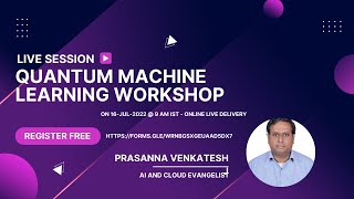 Quantum Machine Learning Workshop