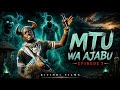 MTU WA AJABU Episode 3 