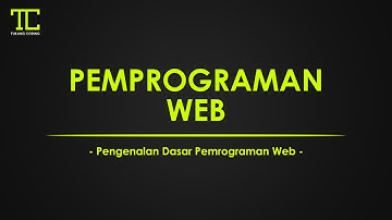 PEMROGRAMAN WEB #1 - Pengenalan Pemrograman Berbasis Web