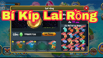 Đảo Rồng Mobile Cách Lai Rồng ra hiếm, Cực hiếm.