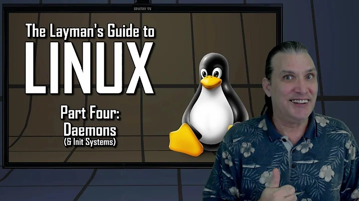 The Layman's Guide to Linux: Daemons & Init Systems