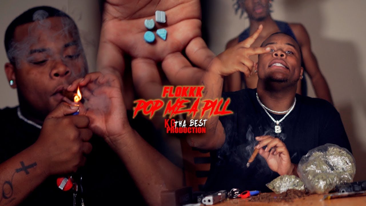 Sleduj Flokkk - Pop Me a Pill (Official Video) Shot By @KGthaBest na YouTube