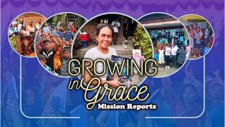 Growing in Grace - Missions Program