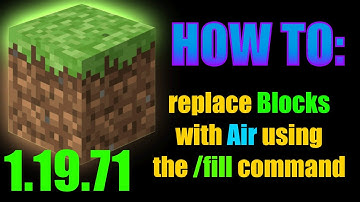 HOW to REPLACE blocks with AIR! (1.19.71)