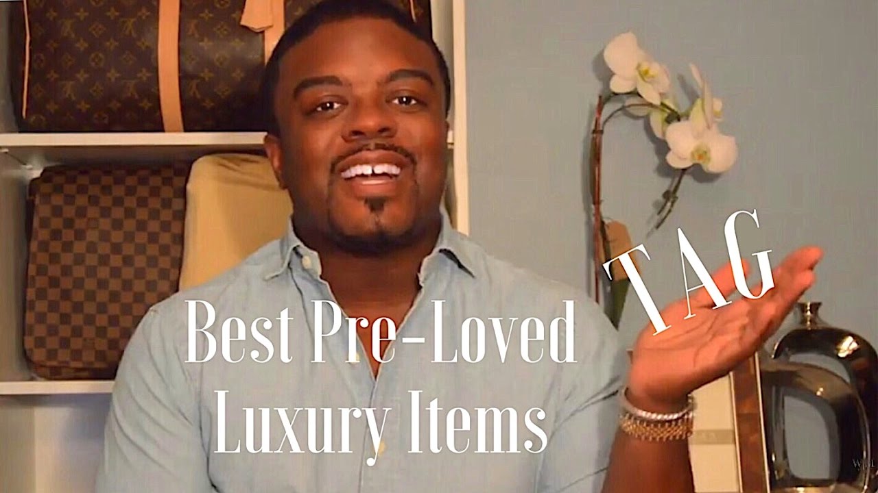 TAG: Best Pre-Loved Luxury Items - YouTube