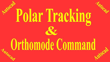 Orthomode & Polar Tracking Command in AutoCAD | AutoCAD Polar Tracking & Orthomode Tutorial Bangla