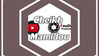 Cheikh Mamidou يدورو بيه كي نمل♥  2019  ♥قنبلة الصيف🔥🔥