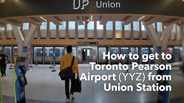 How to get to Toronto Pearson Airport (YYZ) from Union Station