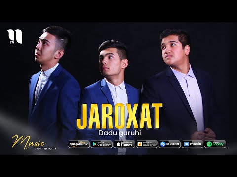 Dadu guruhi — Jaroxat (audio 2021)