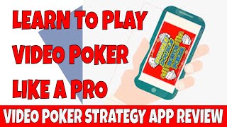 You can Win Playing Video Poker. Video Poker Strategy App Review. screenshot 3