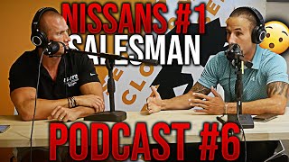 #1 Nissan Salesman In The Country Shares His Secrets  Andy Elliott Podcast