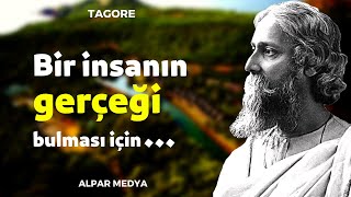 Hintli Tagorenin Derin Ve Hayata Dair Felsefi Sözleri - Umudunu Kaybetmemek İçin Mutlaka Dinle