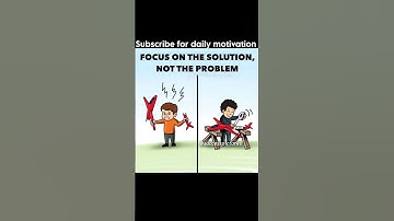 Focus on Solutions, Not Problems | #Motivation #LifeLesson #DailyInspiration #Success #YouTubeShorts