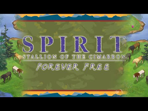 Throwback Thursday 01- Spirit Stallion Of The Cimarron Forever Free (Longplay)
